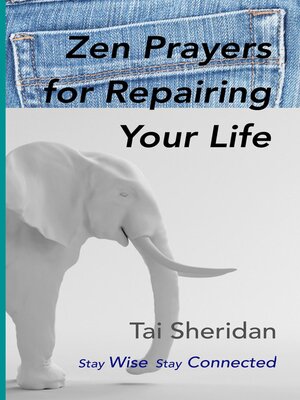 cover image of Zen Prayers For Repairing Your Life
